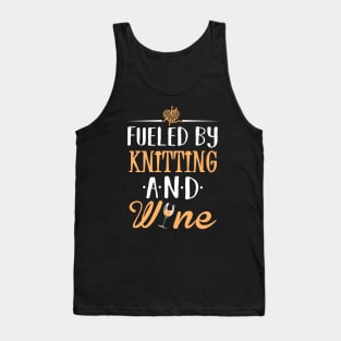 Fueled by Knitting and Wine Tank Top